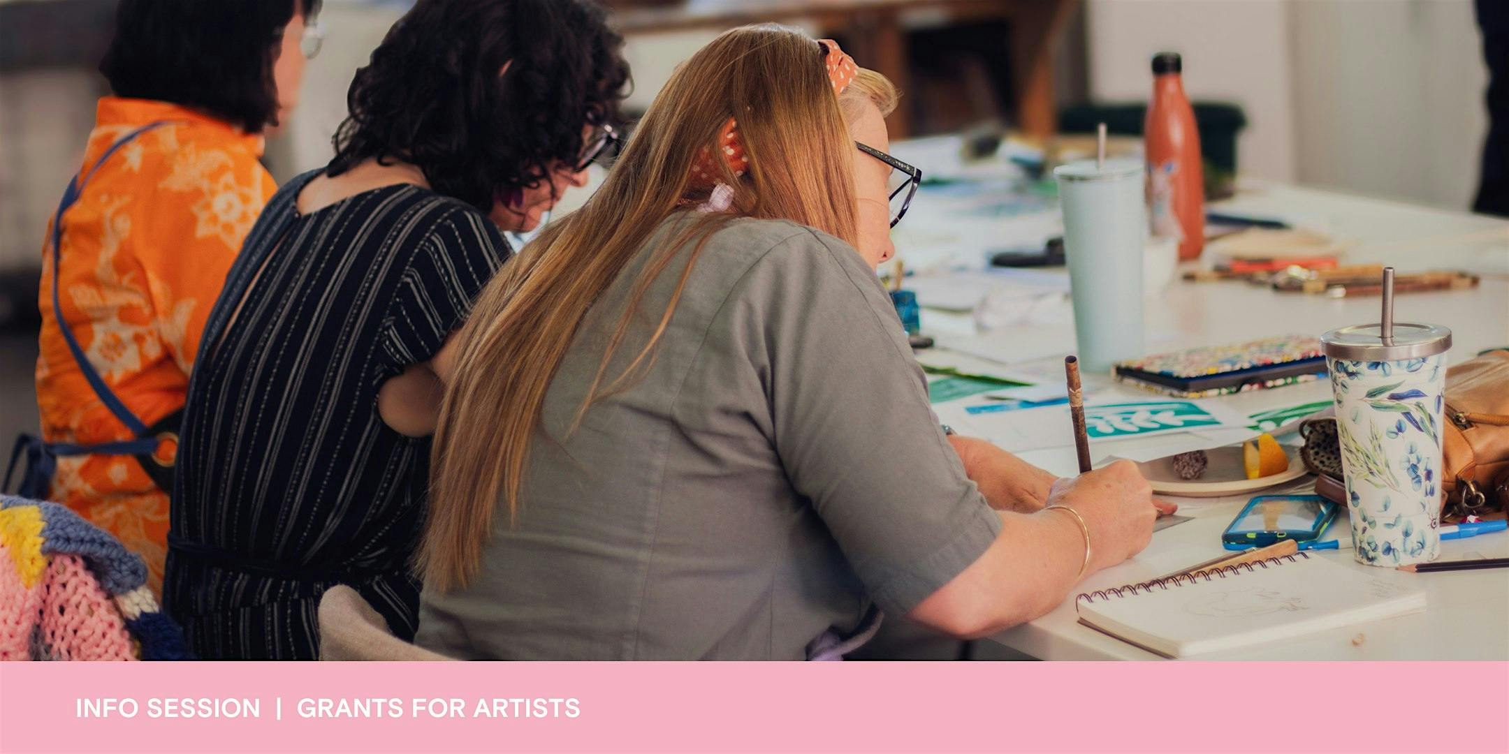 Image for Info Session | Grants for Artists